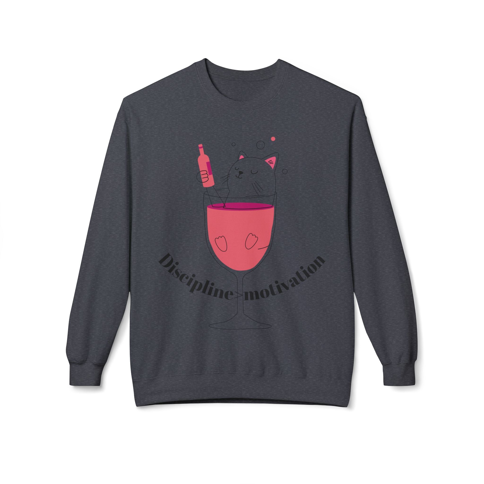 Cat in Wine Glass Crewneck Sweatshirt — "Discipline = Motivation" Cozy Graphic Pullover